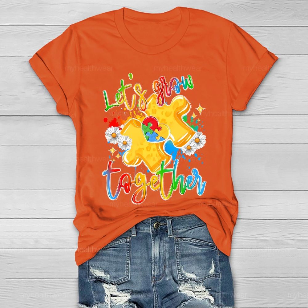 Let's Grow Together Healthwear T-shirt