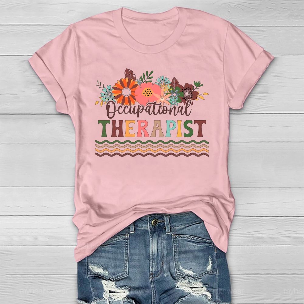 Occupational Therapist Flower Healthwear T-shirt