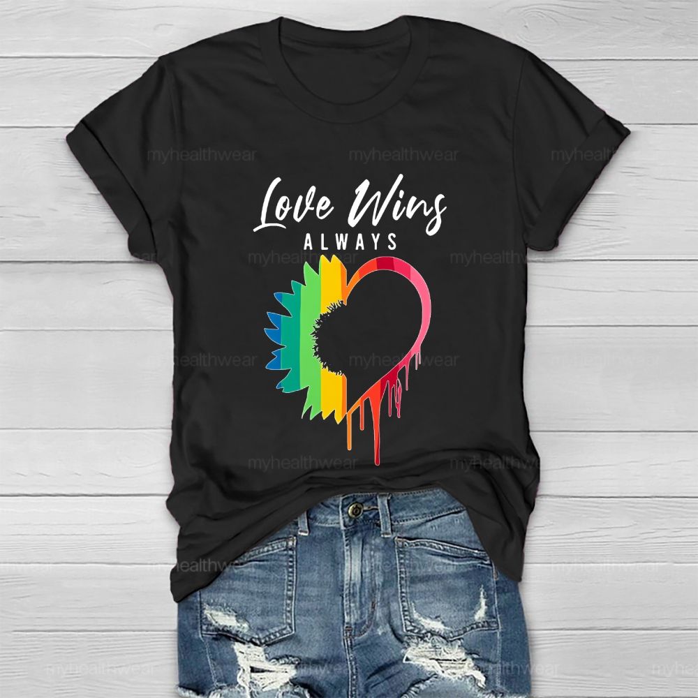 Love Always Wins Healthwear T-shirt