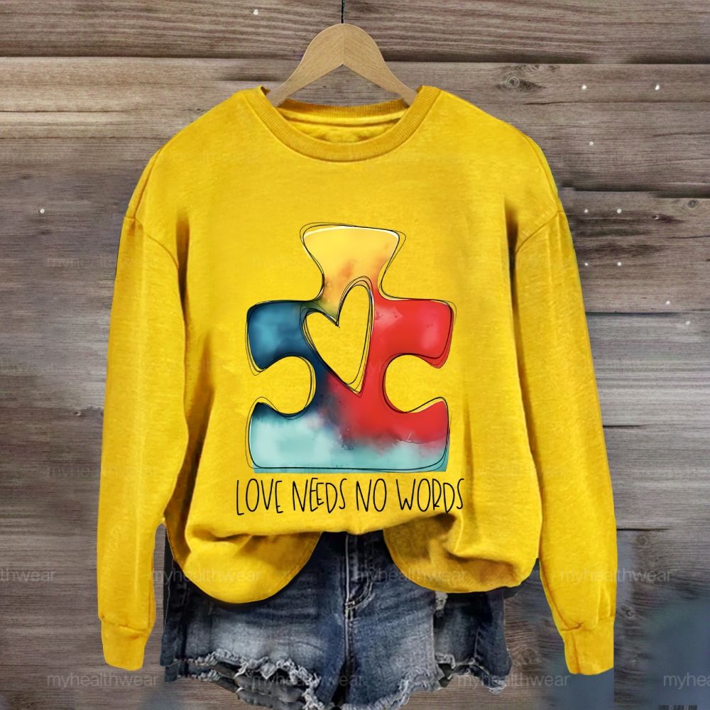 Love Needs No Words Puzzle Sweatshirt