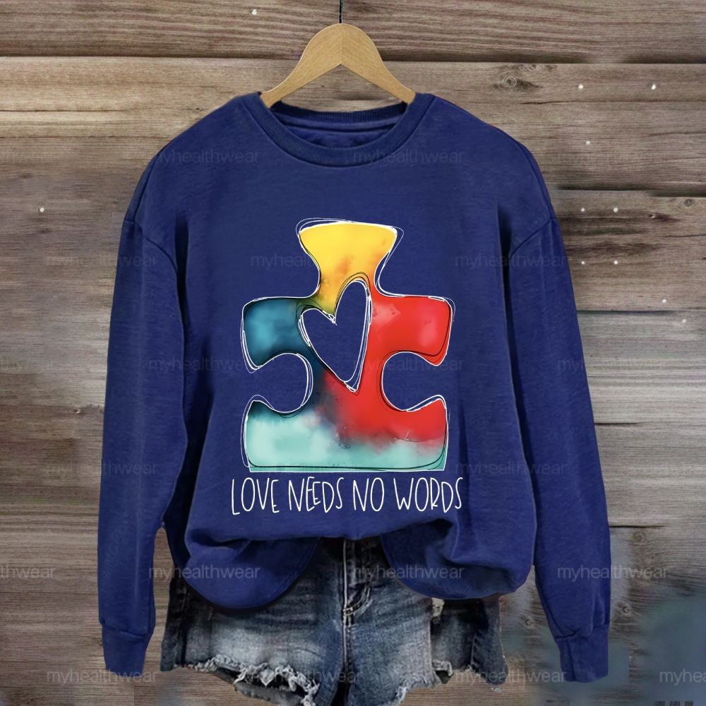 Love Needs No Words Puzzle Sweatshirt