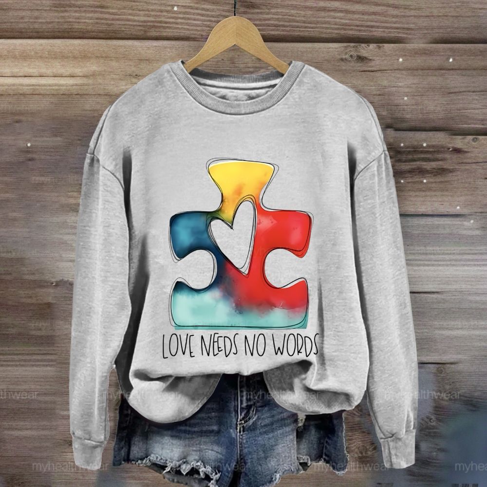 Love Needs No Words Puzzle Sweatshirt