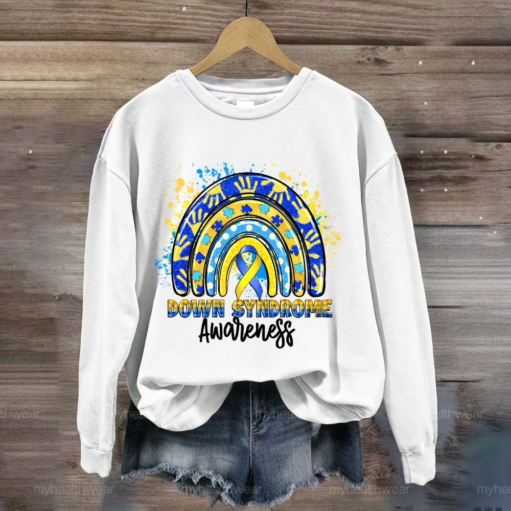 Down Syndrome Awareness Rainbow Sweatshirt