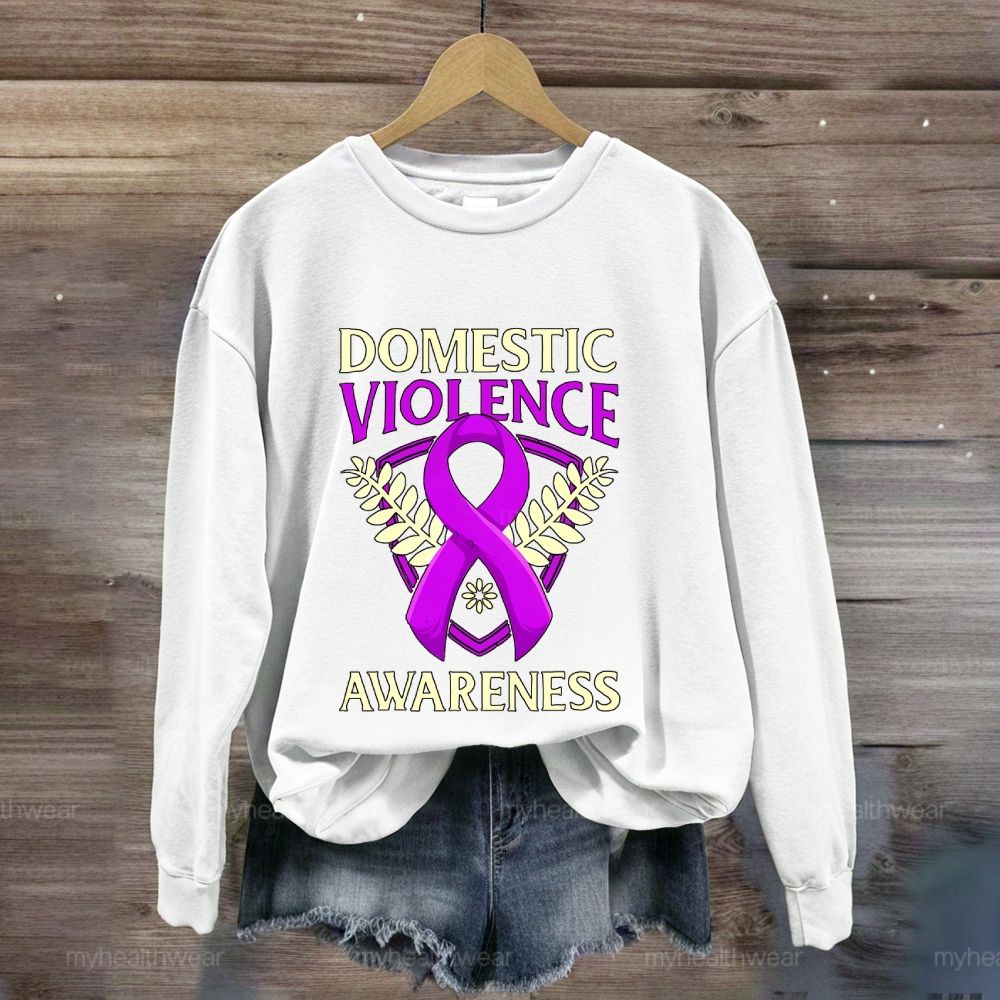Domestic Violence Awareness Sweatshirt