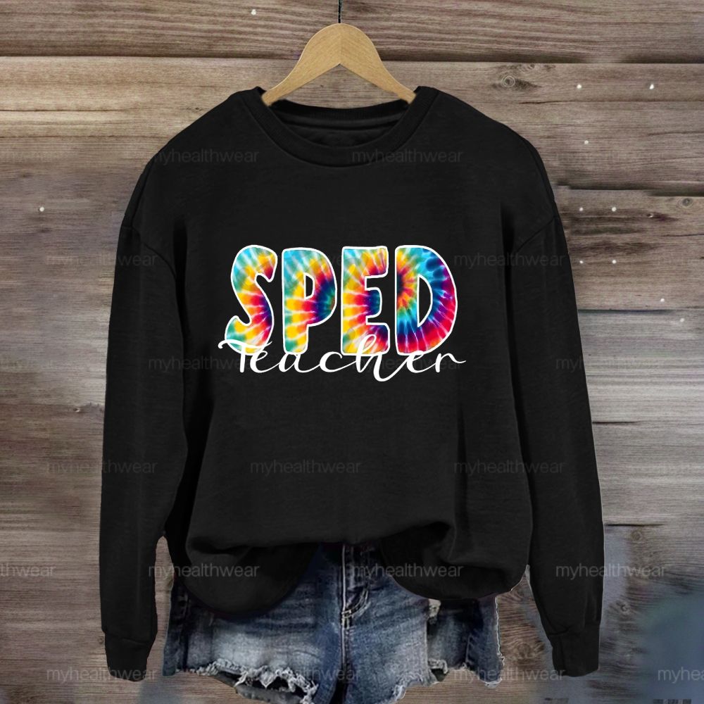 SPED Teacher Sweatshirt