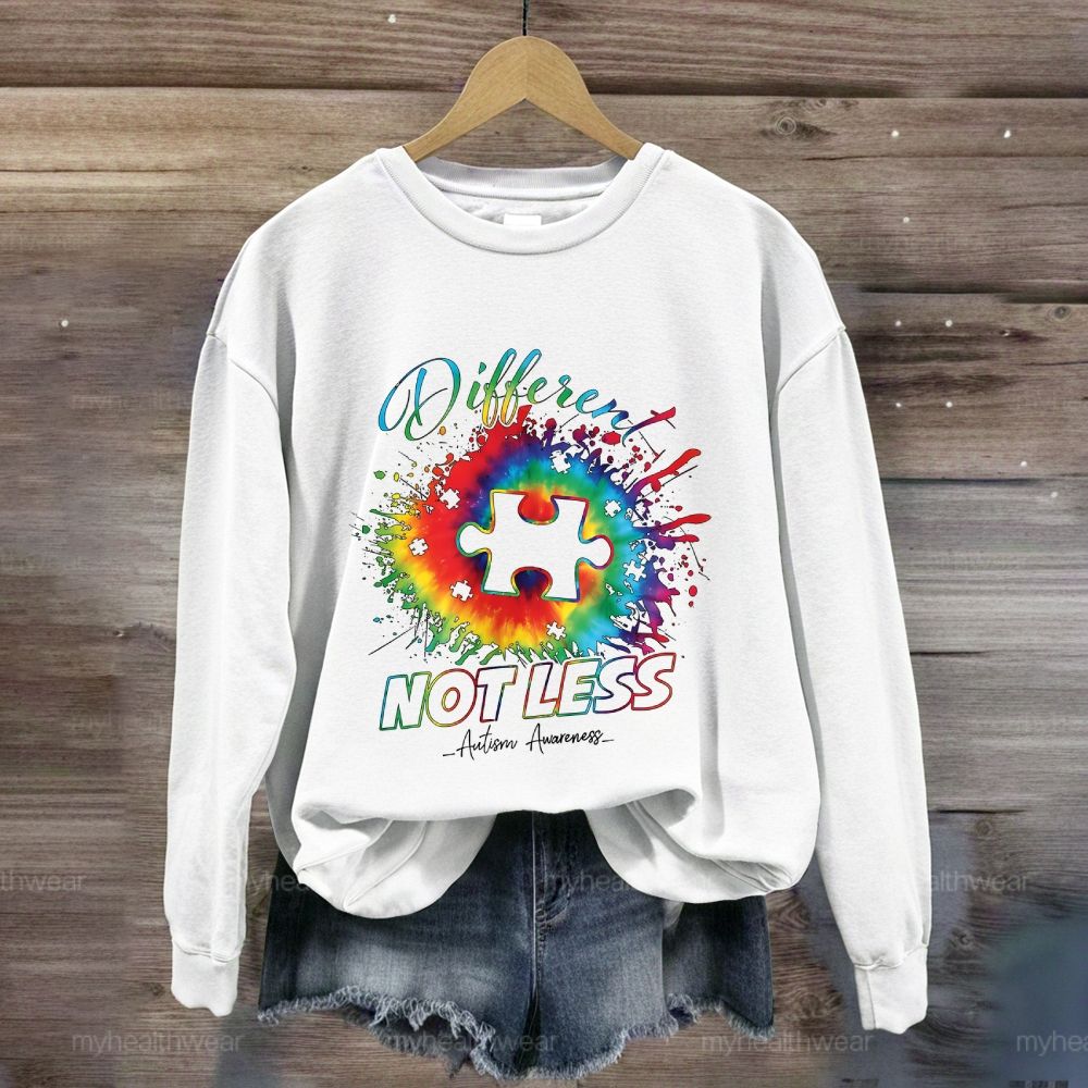 Different Not Less Autism Awareness Sweatshirt