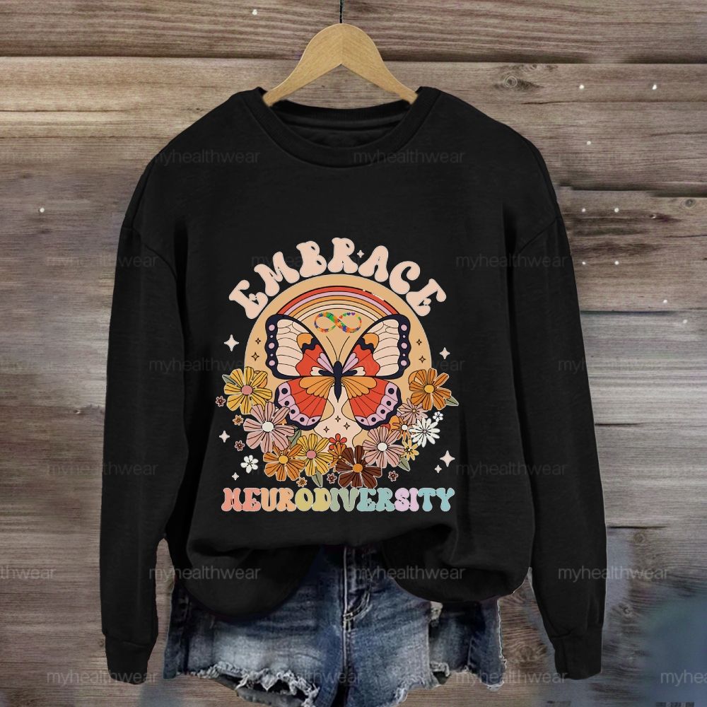 Embrace Neurodiversity Butterfly Sweatshirt