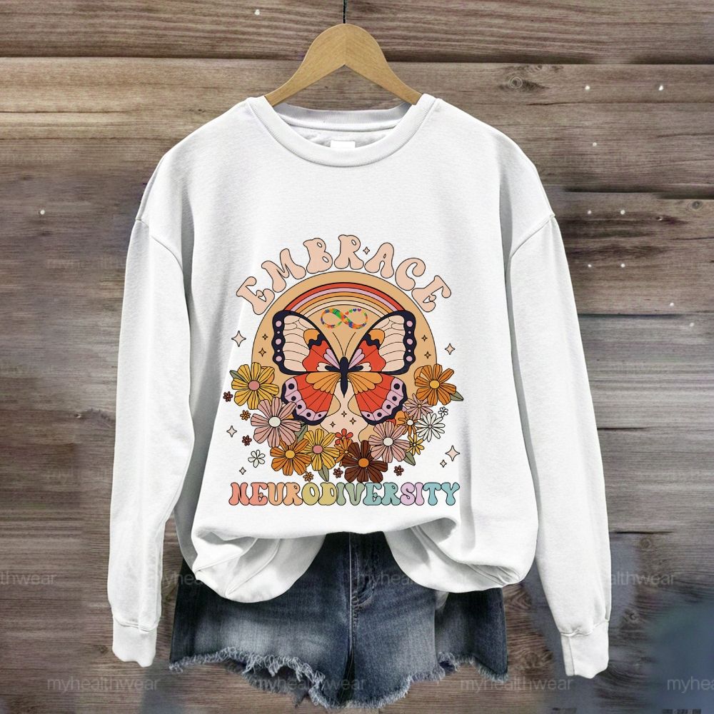 Embrace Neurodiversity Butterfly Sweatshirt