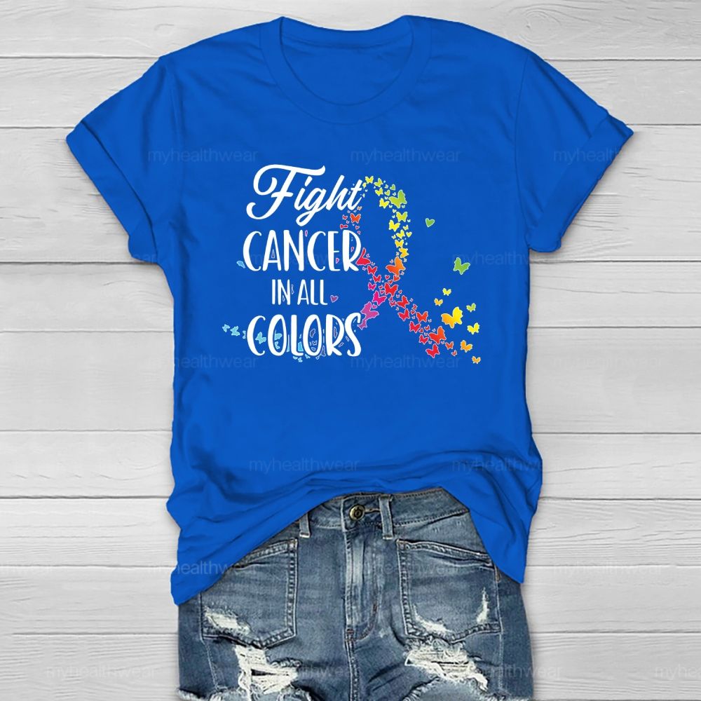 Fight Cancer In All Colors Colorful Butterfly Healthwear T-shirt