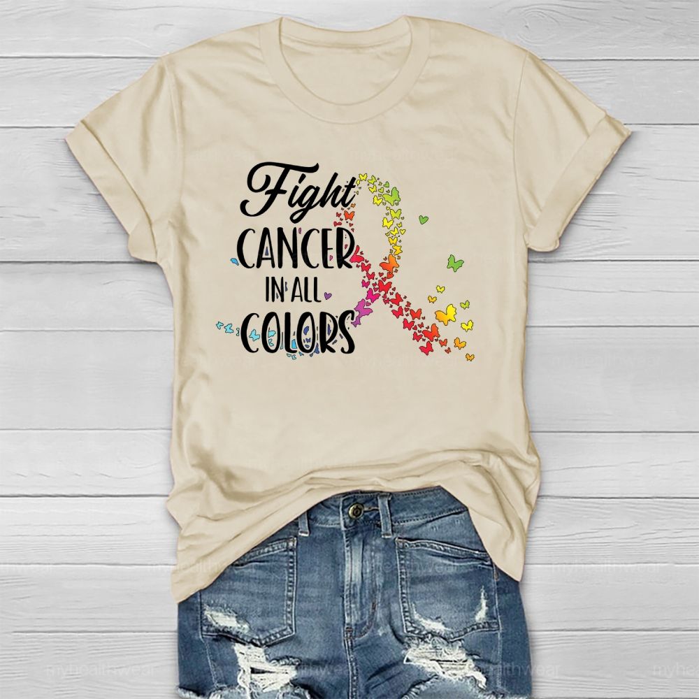 Fight Cancer In All Colors Colorful Butterfly Healthwear T-shirt