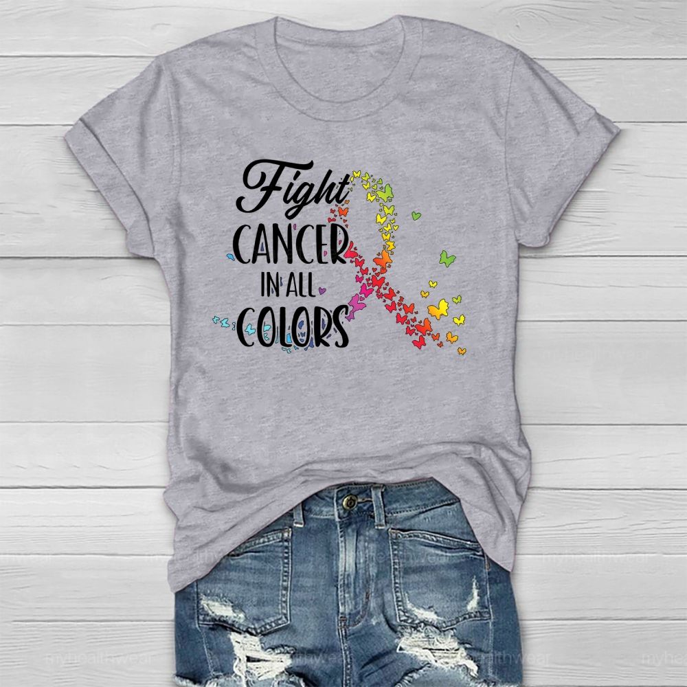 Fight Cancer In All Colors Colorful Butterfly Healthwear T-shirt