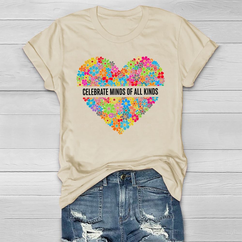 Celebrate Minds Of All Kinds Flowers Healthwear T-shirt
