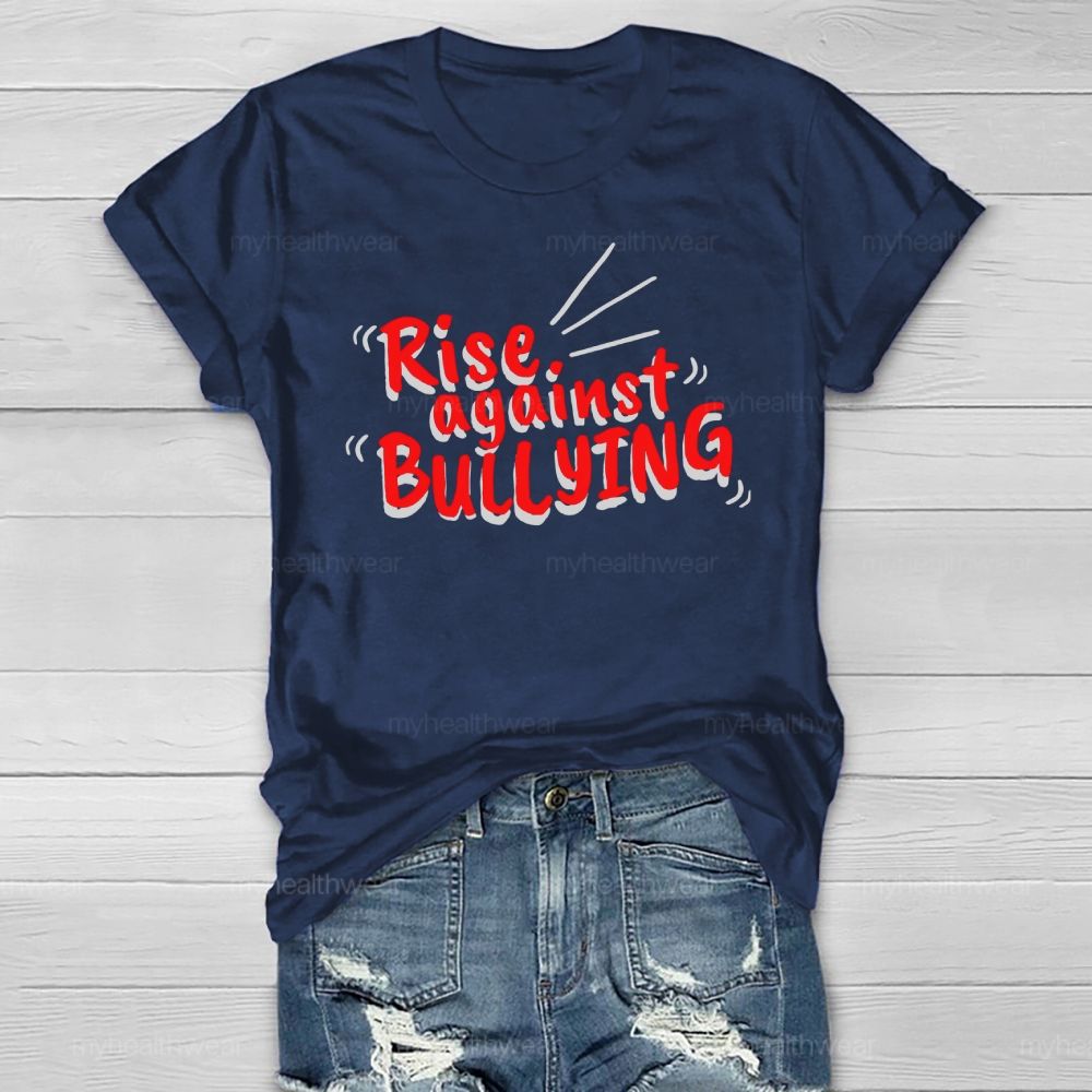 Rise Against Bullying Healthwear T-shirt