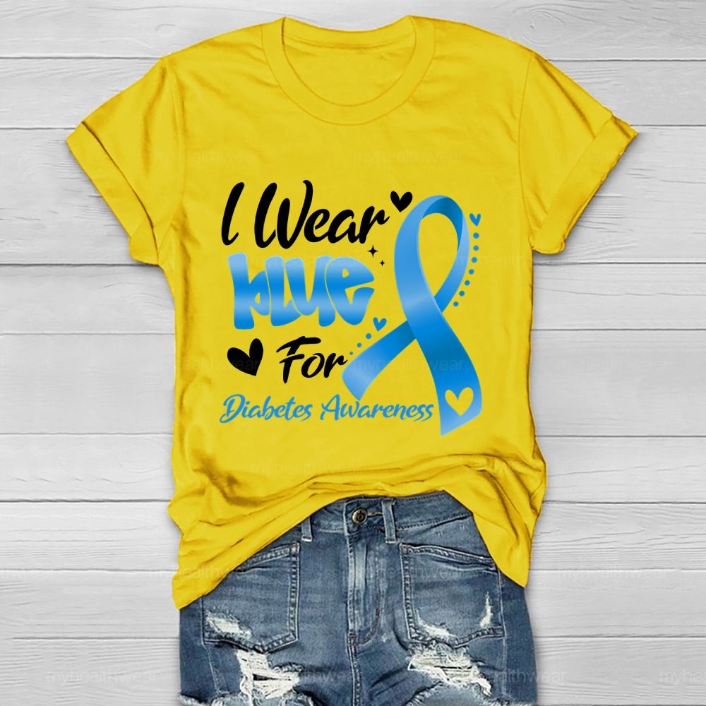 I Wear Blue For Diabetes Awareness Healthwear T-shirt