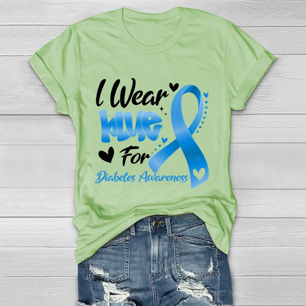 I Wear Blue For Diabetes Awareness Healthwear T-shirt