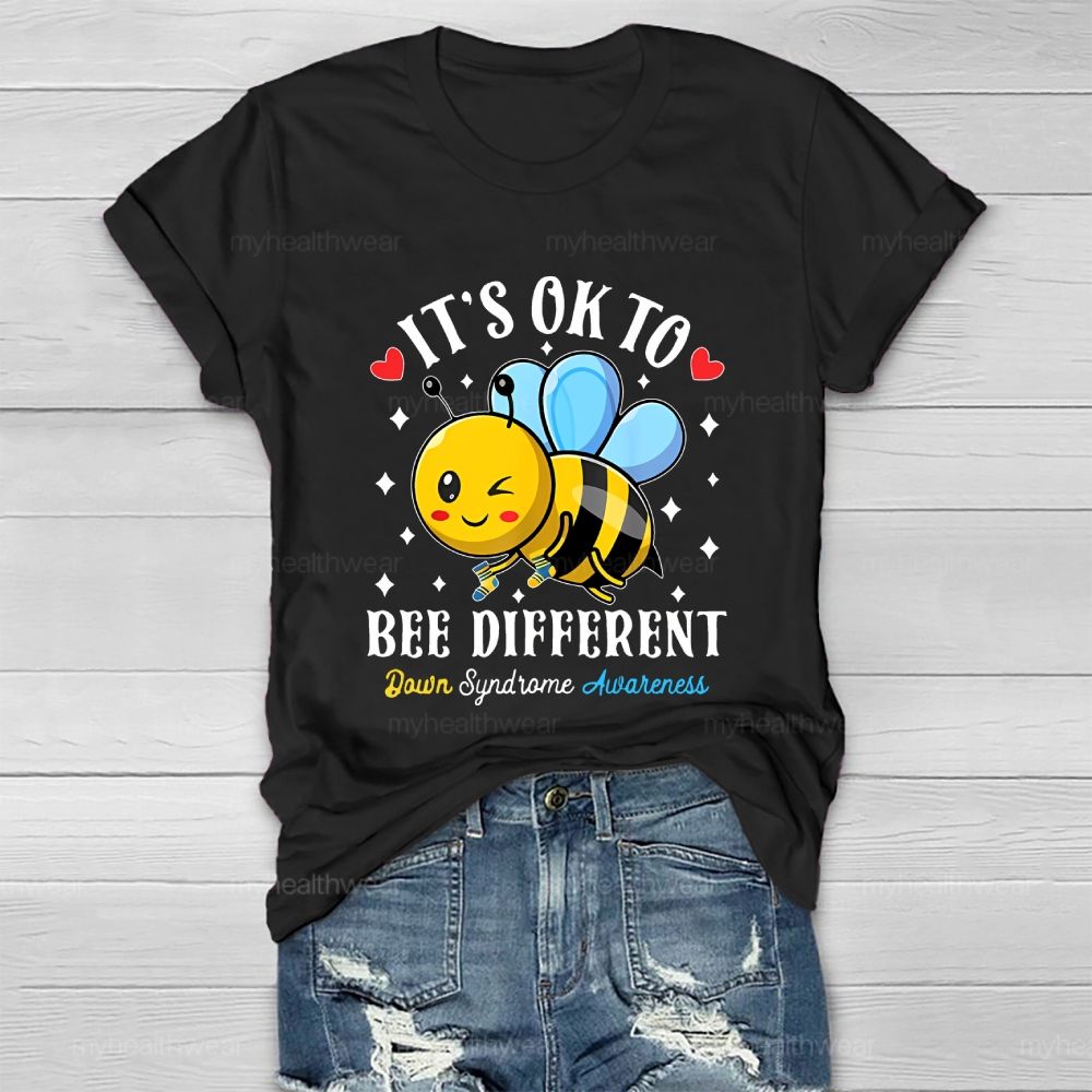 It's Ok To Bee Different Down Syndrome Healthwear T-shirt