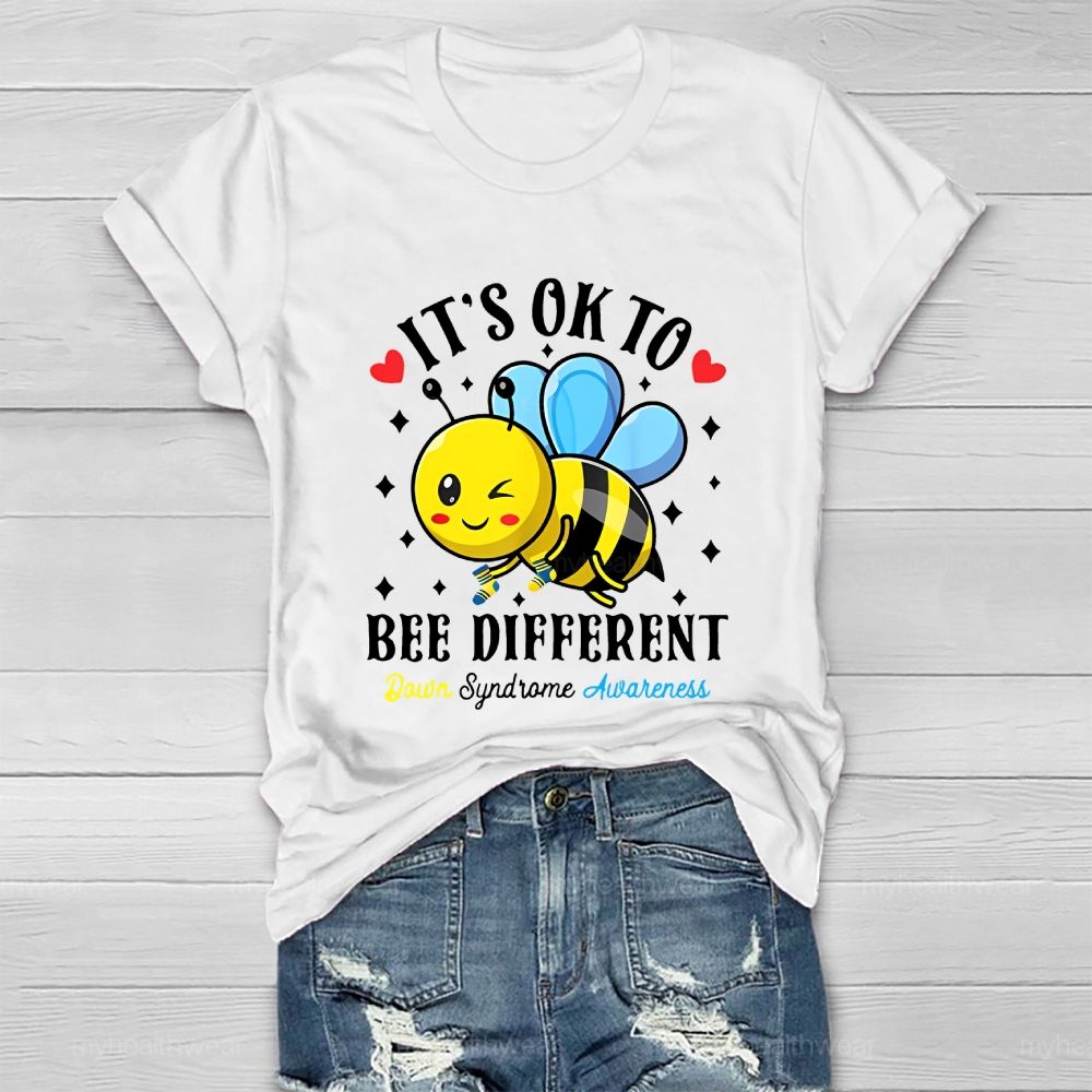 It's Ok To Bee Different Down Syndrome Healthwear T-shirt