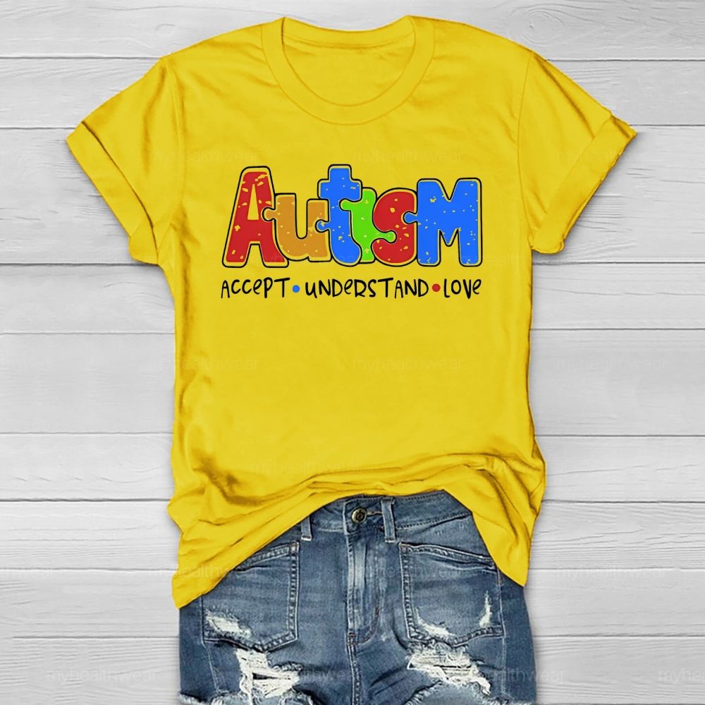 Autism Awareness Accept Understand Love Healthwear T-shirt