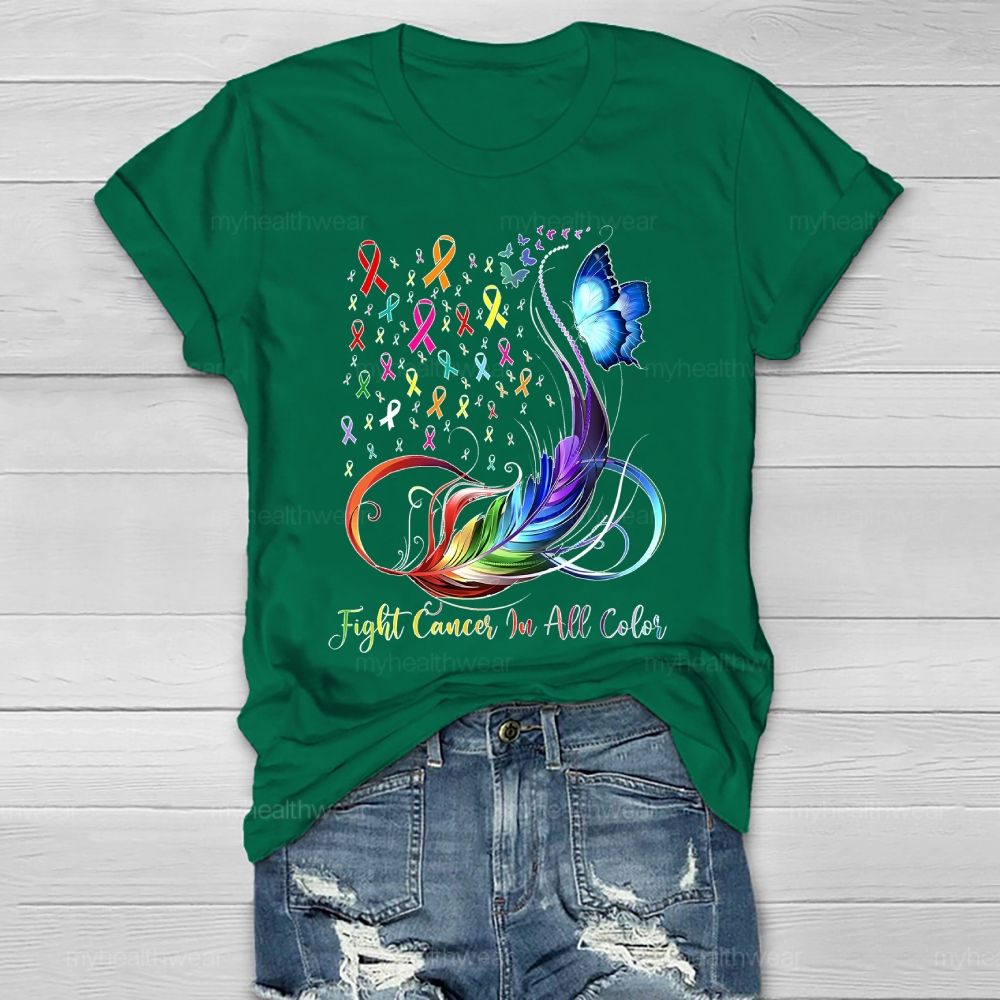 Fight Cancer In All Colors Feathers Butterflies Healthwear T-shirt