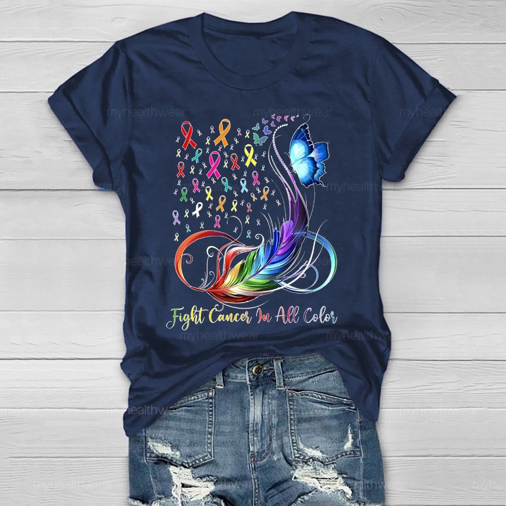 Fight Cancer In All Colors Feathers Butterflies Healthwear T-shirt
