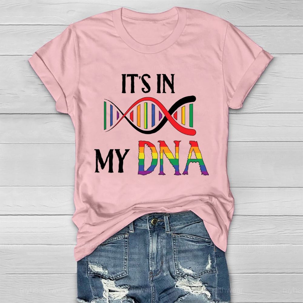 It's In My DNA Healthwear T-shirt