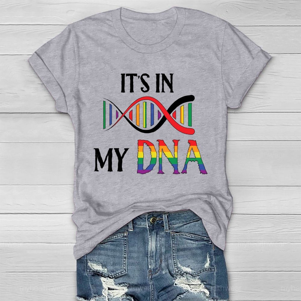 It's In My DNA Healthwear T-shirt