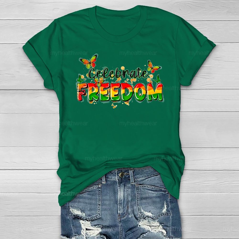 Celebrate Freedom Healthwear T-shirt