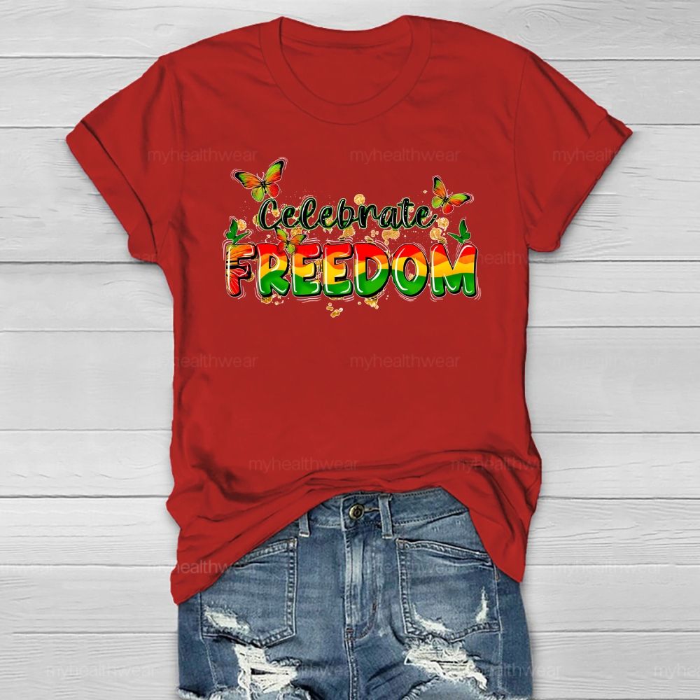 Celebrate Freedom Healthwear T-shirt