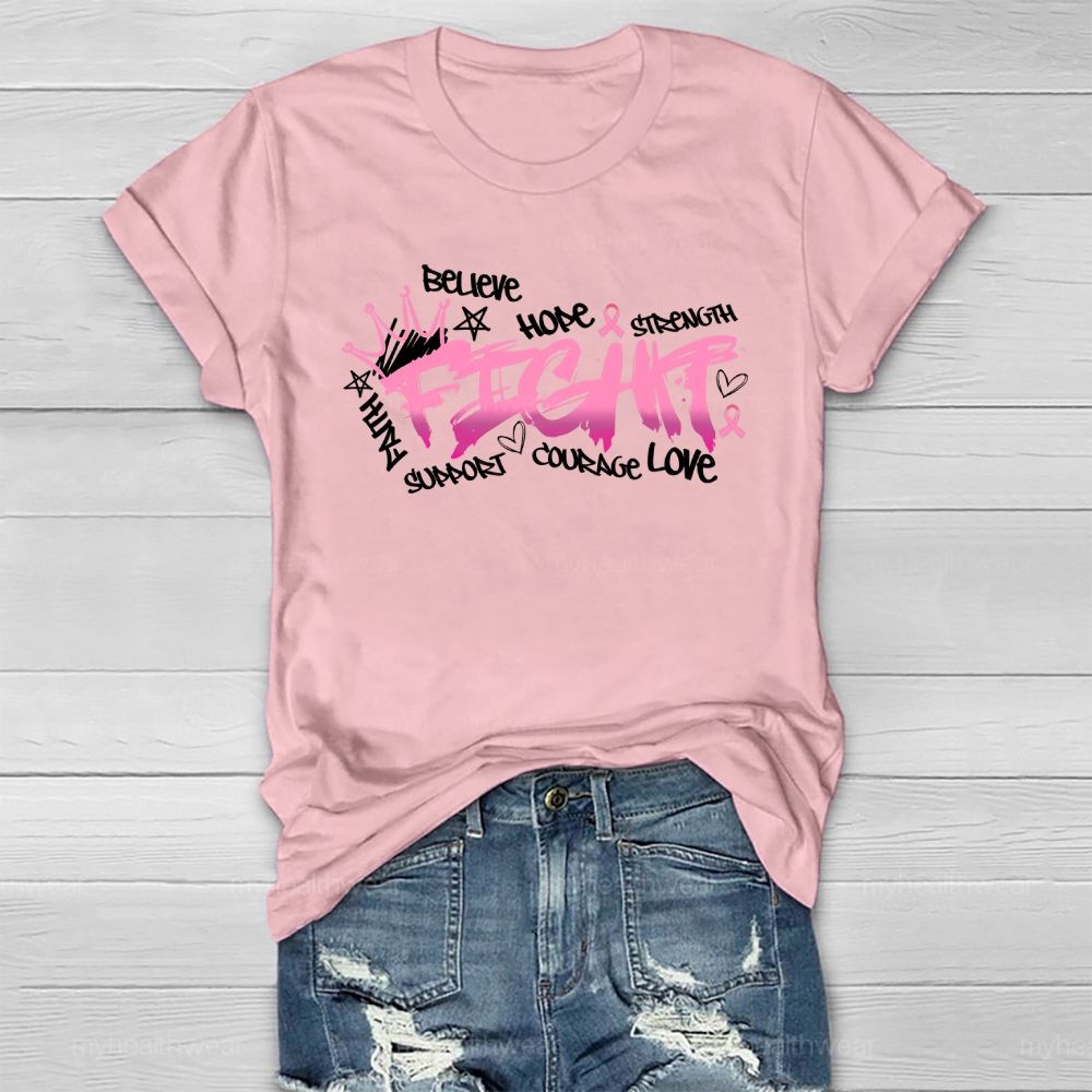 Fight Believe Hope Pink Ribbon Healthwear T-shirt