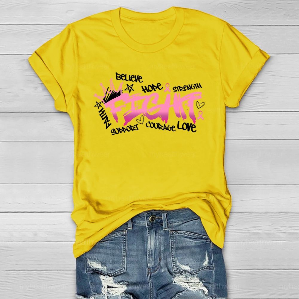 Fight Believe Hope Pink Ribbon Healthwear T-shirt