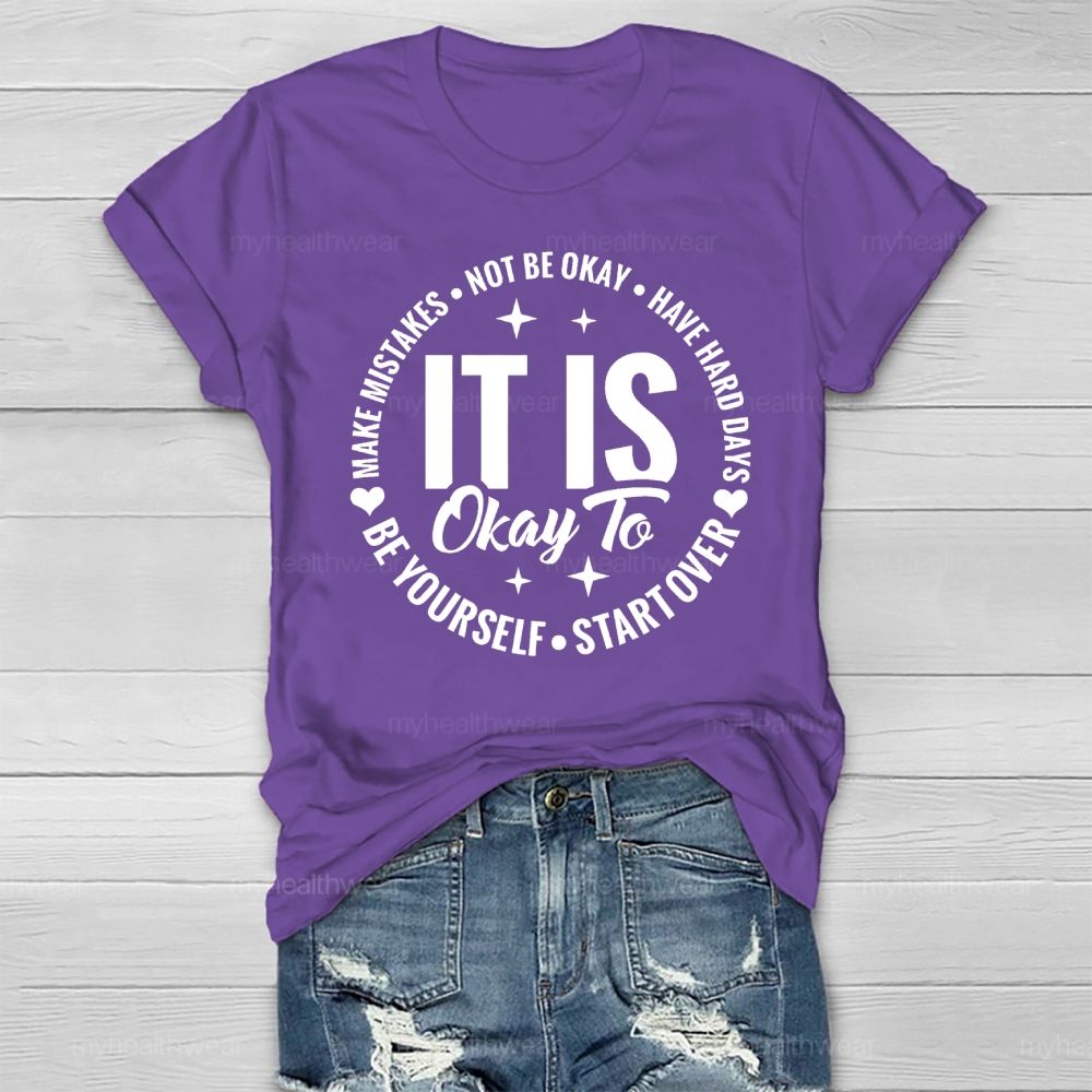 It's Ok To Not Be Ok Healthwear T-shirt