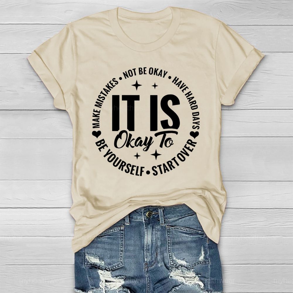 It's Ok To Not Be Ok Healthwear T-shirt