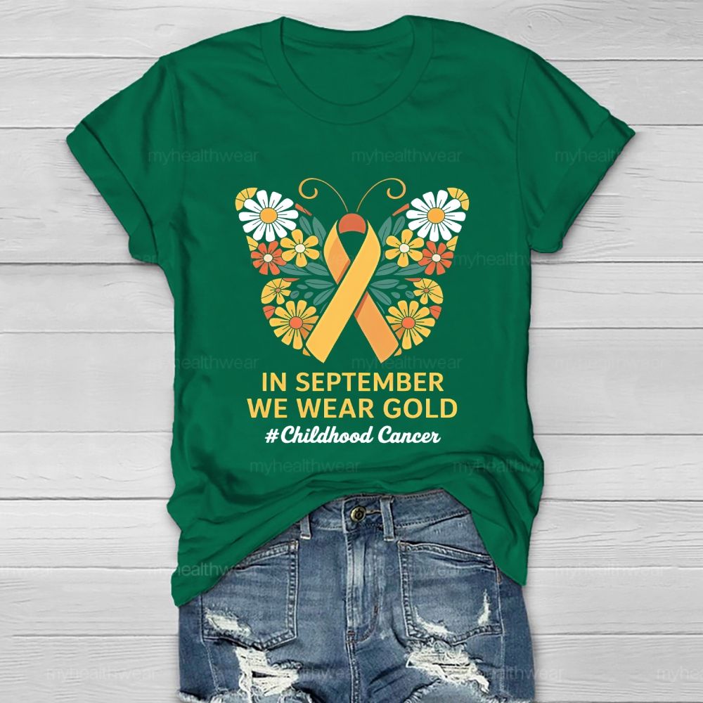 In September We Wear Gold Childhood Cancer Awareness Healthwear T-shirt