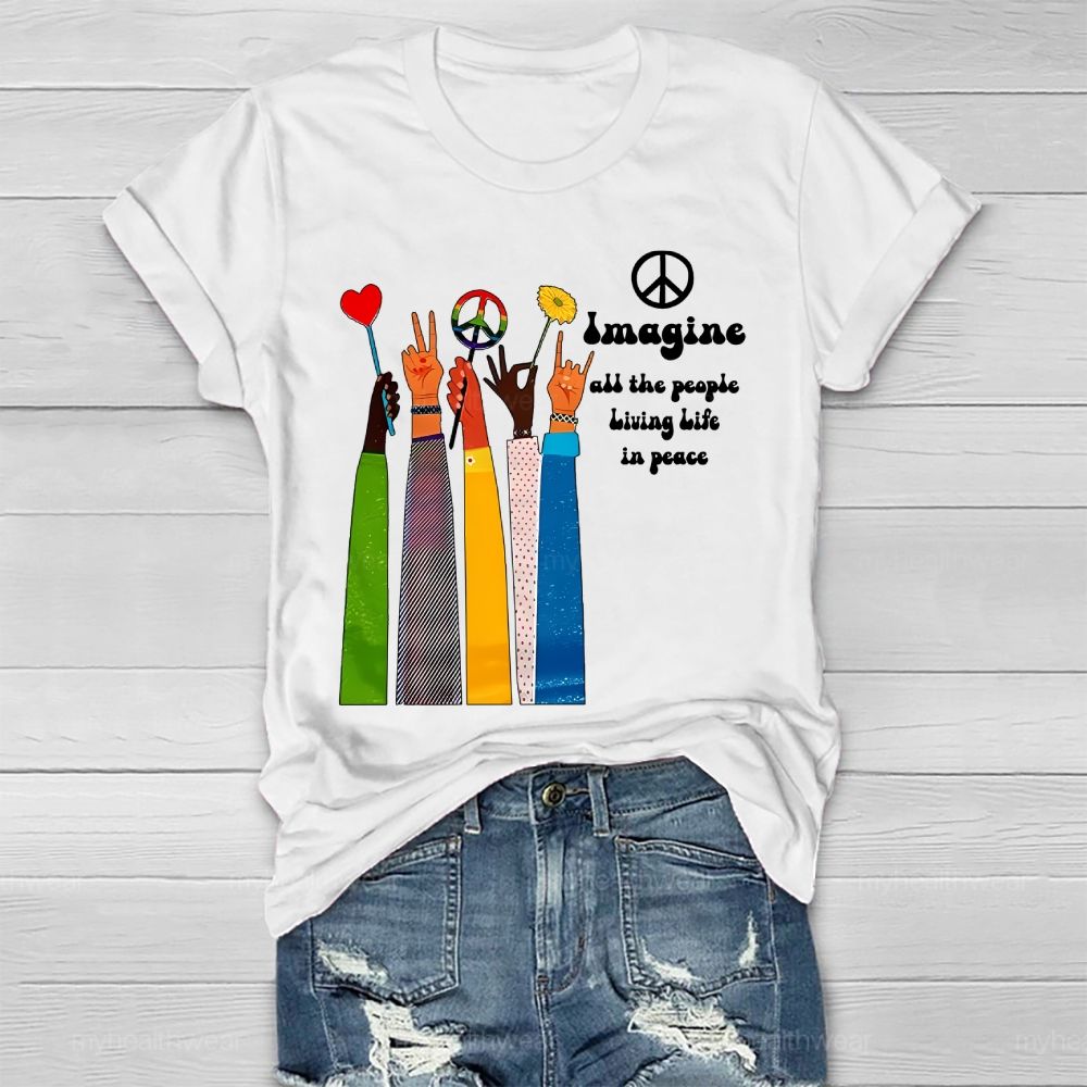 Imagine All The People Living Life In Peace Healthwear T-shirt