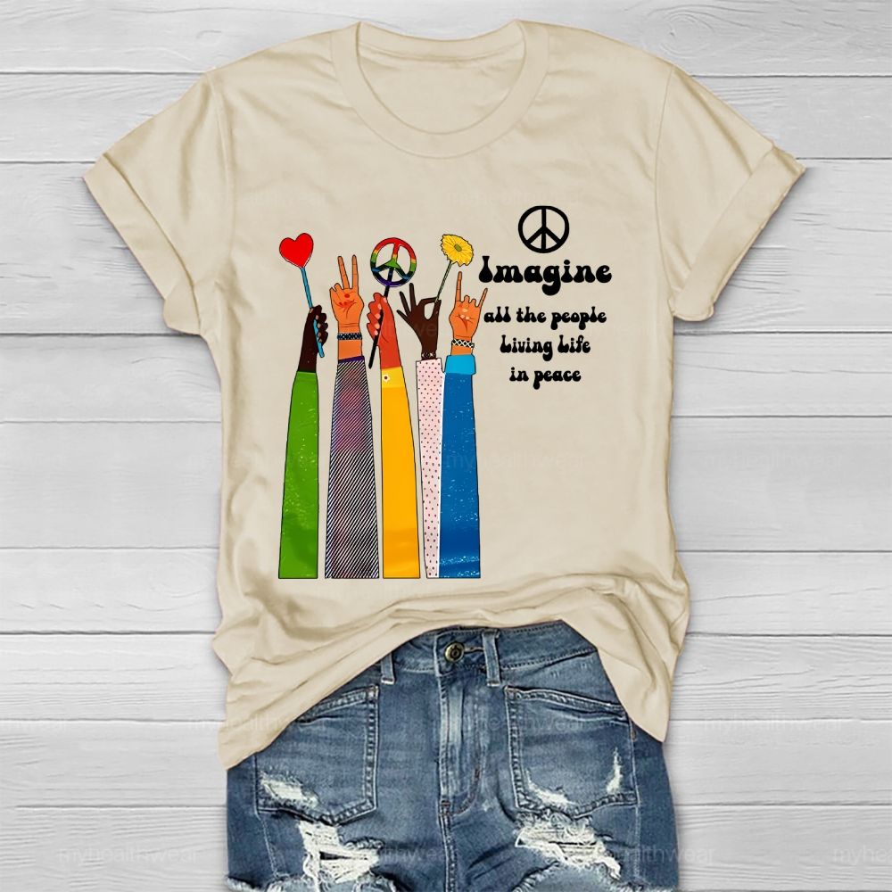 Imagine All The People Living Life In Peace Healthwear T-shirt