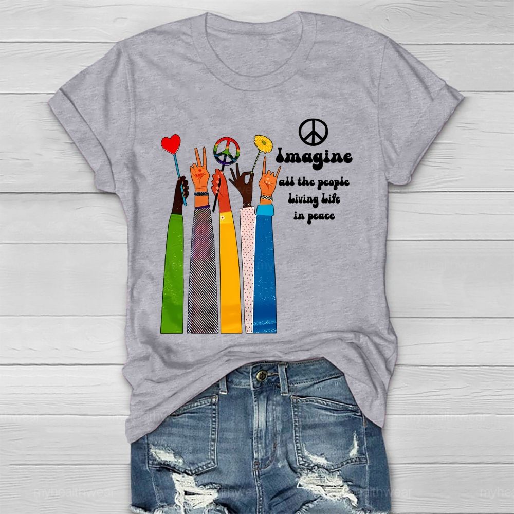Imagine All The People Living Life In Peace Healthwear T-shirt
