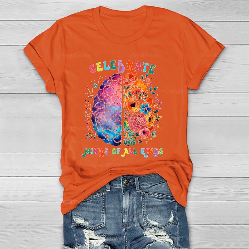 Celebrate Minds Of All Kinds Healthwear T-shirt