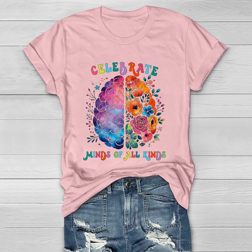 Celebrate Minds Of All Kinds Healthwear T-shirt