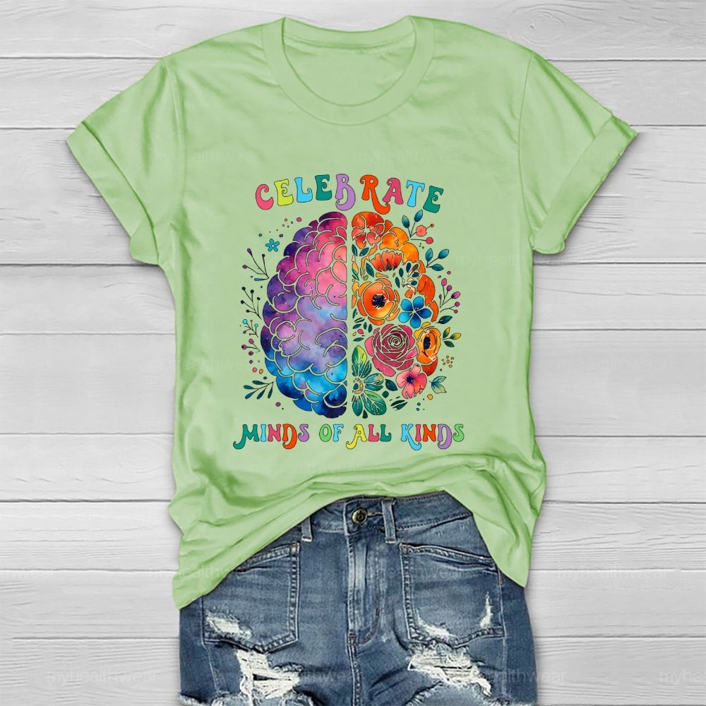 Celebrate Minds Of All Kinds Healthwear T-shirt