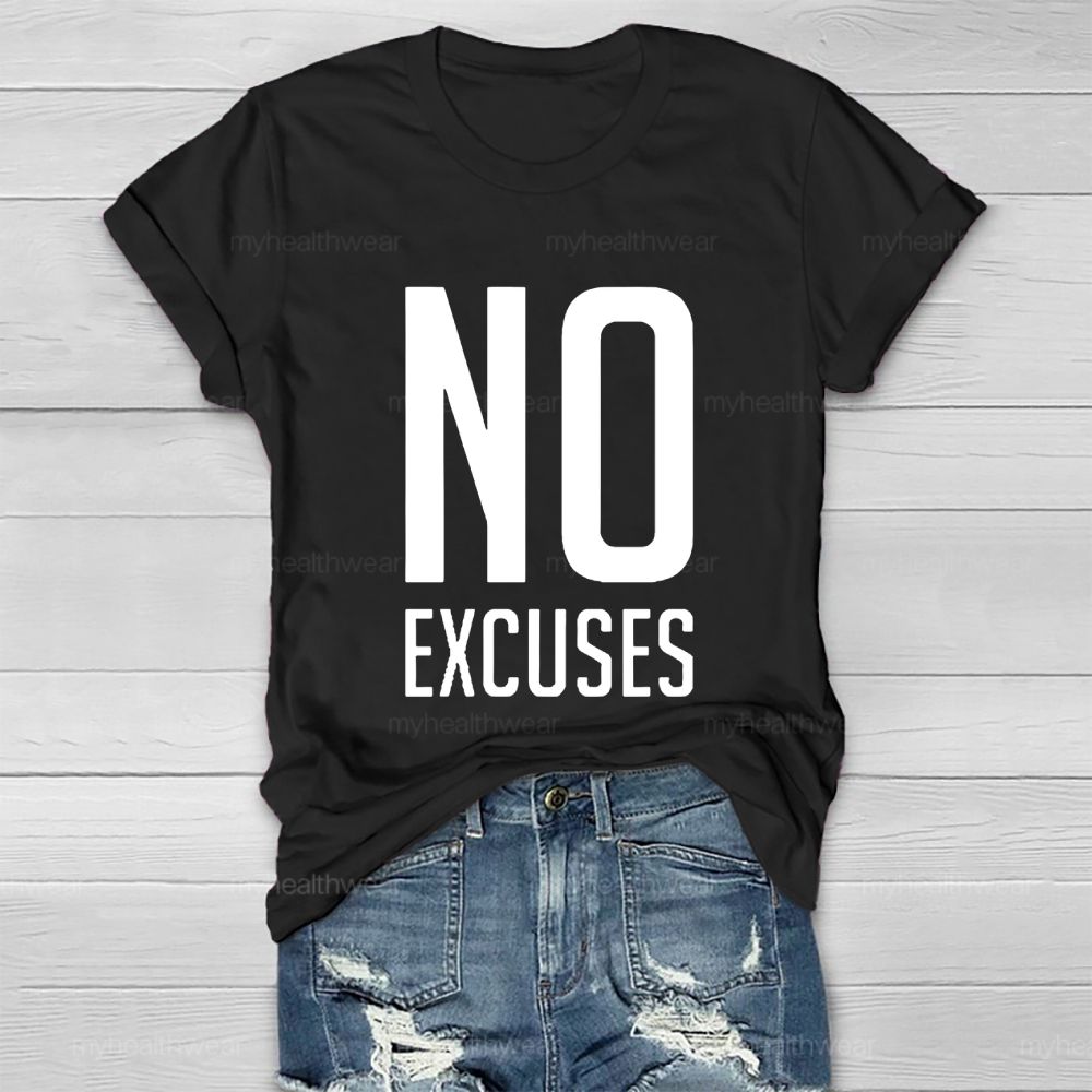 No Excuses Healthwear T-shirt