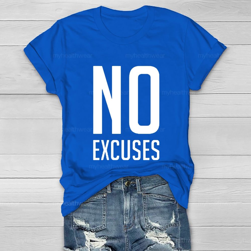 No Excuses Healthwear T-shirt