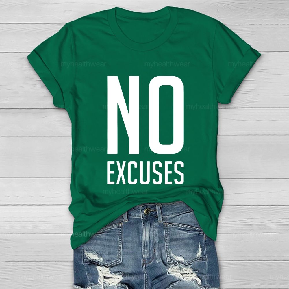 No Excuses Healthwear T-shirt