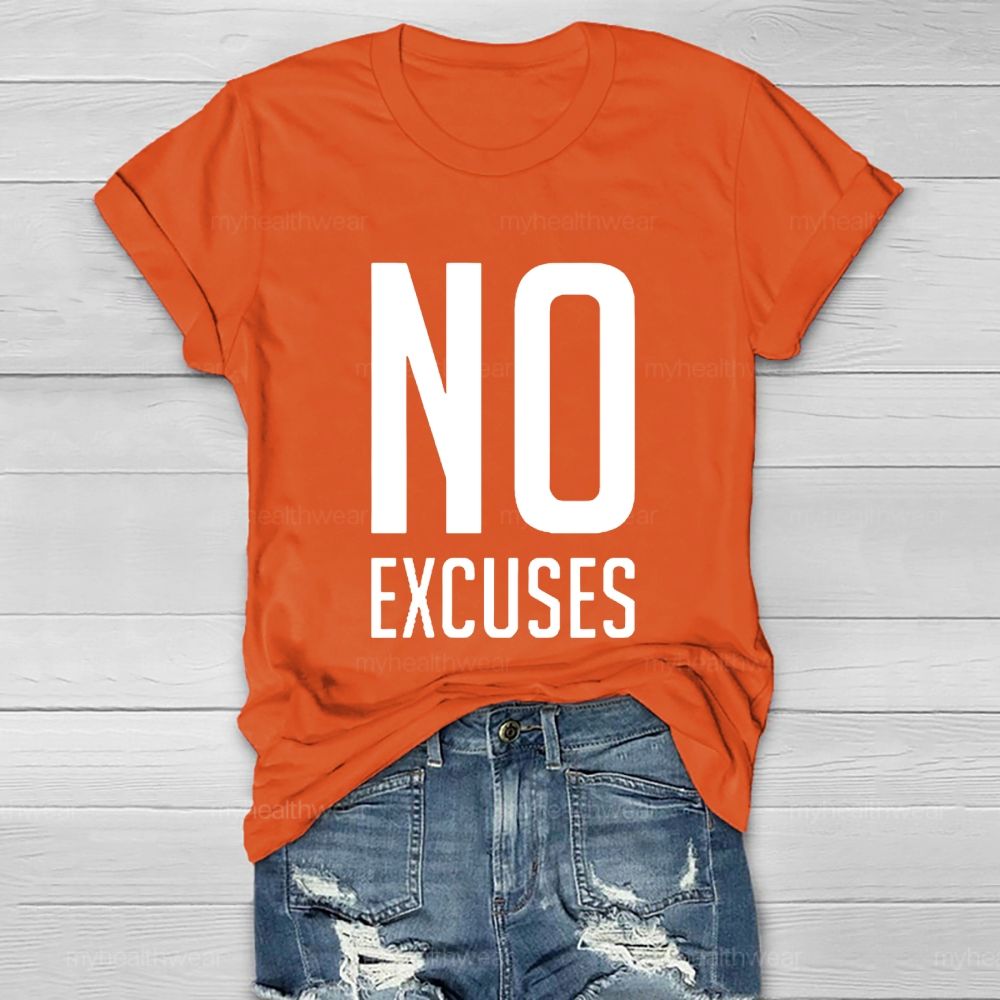 No Excuses Healthwear T-shirt