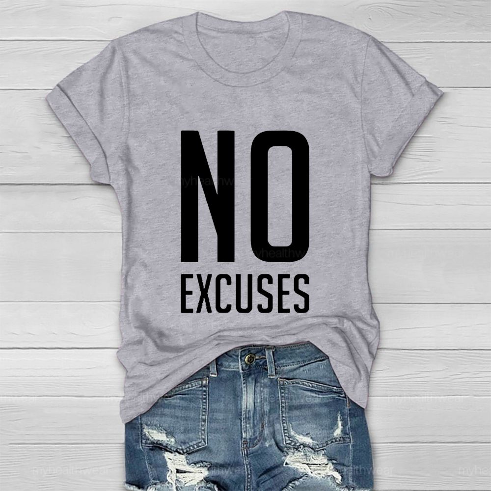 No Excuses Healthwear T-shirt