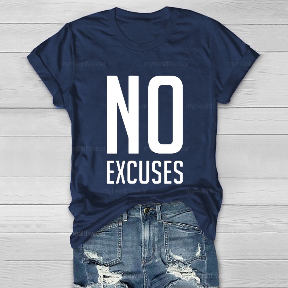 No Excuses Healthwear T-shirt