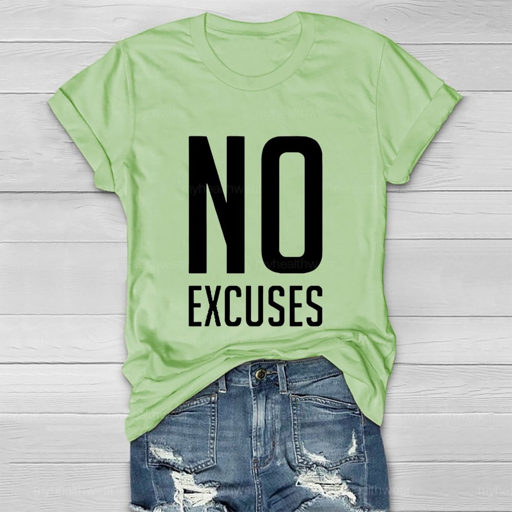 No Excuses Healthwear T-shirt