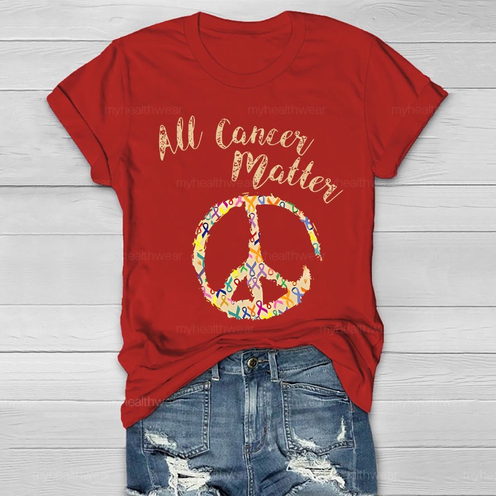 All Cancer Matter Healthwear T-shirt