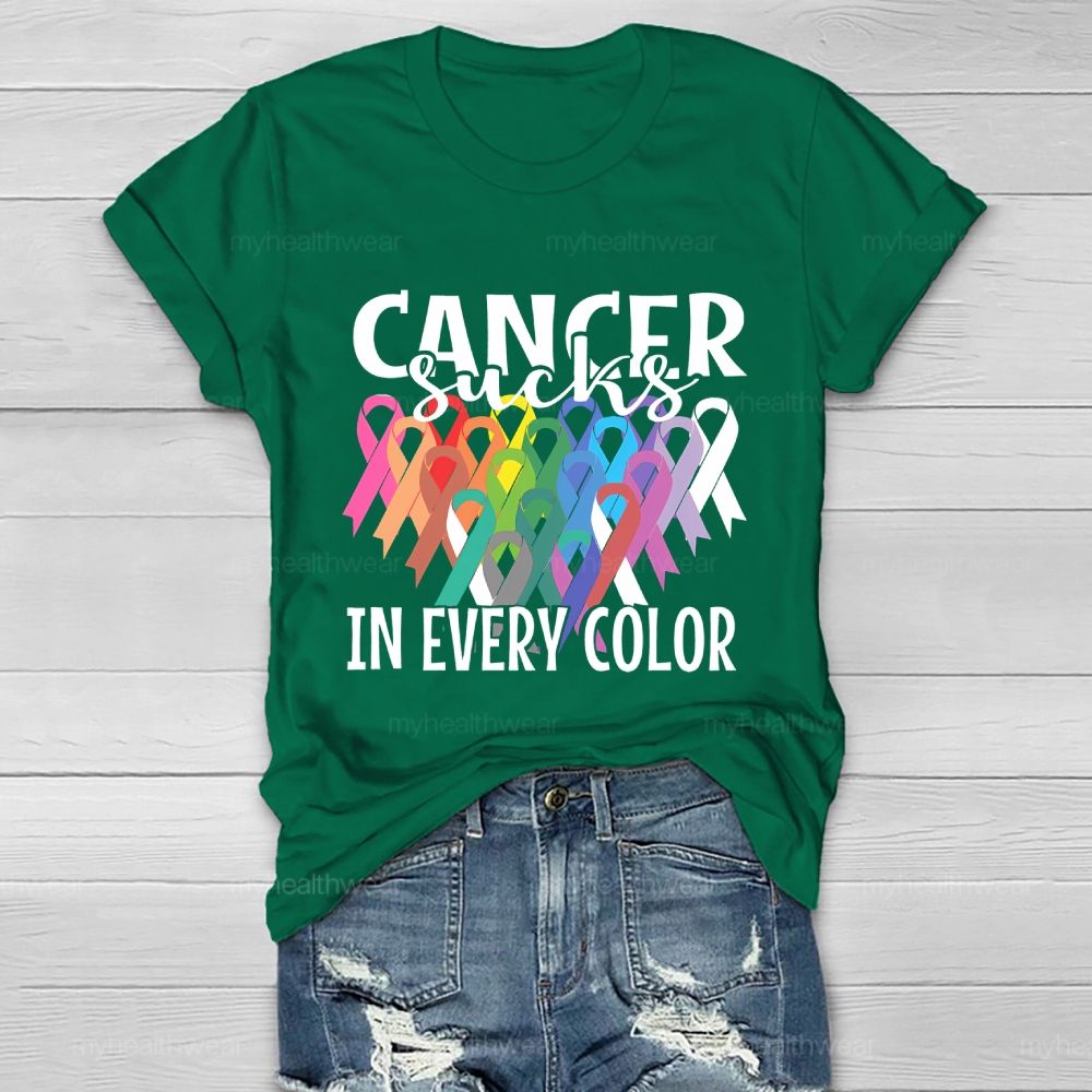 Cancer Sucks In Every Color Healthwear T-shirt