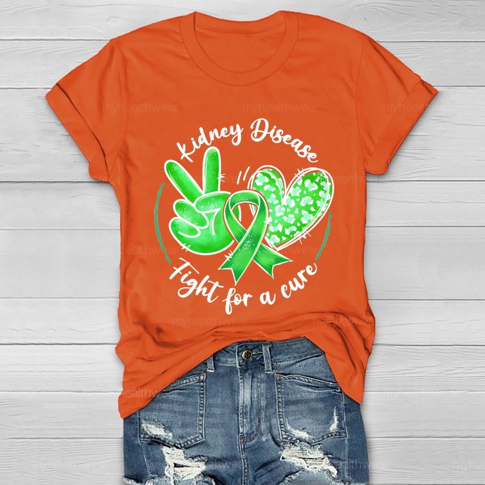 Kidney Disease Fight For A Cure Healthwear T-shirt