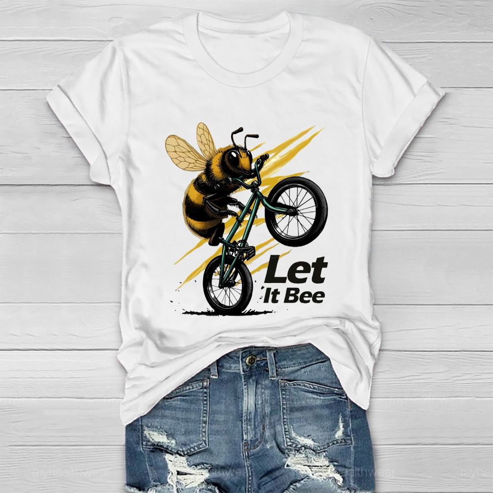 Let It Bee Healthwear T-shirt